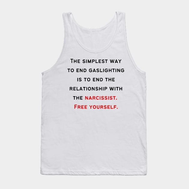 End Narcissist's Gaslighting Tank Top by twinkle.shop